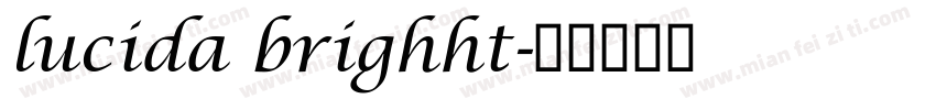 lucida brighht字体转换